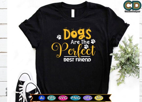 Dogs Are the Perfect Best Friend
